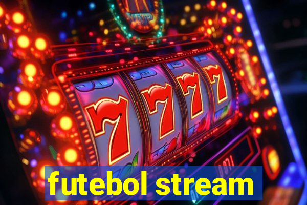 futebol stream